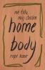 Detail knihyHome Body: Mé tělo, můj chrám
