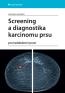 Detail knihyScreening a diagnostika karcinomu prsu pro každodenní praxi