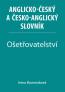 Detail knihyOšetřovatelství - Anglicko-český a česko-anglický slovník