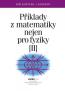 Detail knihyPříklady z matematiky nejen pro fyziky II, 3. vydání