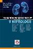 Detail knihyVybrané doporučené postupy v nefrologii