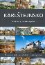 Detail knihyKarlštejnsko - 77 romantických, dobrodružných a tajemných míst