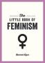 Detail knihyThe Little Book of Feminism