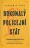 Detail knihyDokonalý policejní stát. Čínská digitální totalita