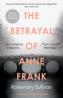 Detail knihyThe Betrayal of Anne Frank