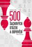 Detail knihy500 šachových otázek a odpovědí