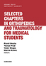 Detail knihySelected chapters in orthopedics and traumatology for medical students