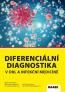 Detail knihyDiferenciální diagnostika v ORL a infekční medicíně